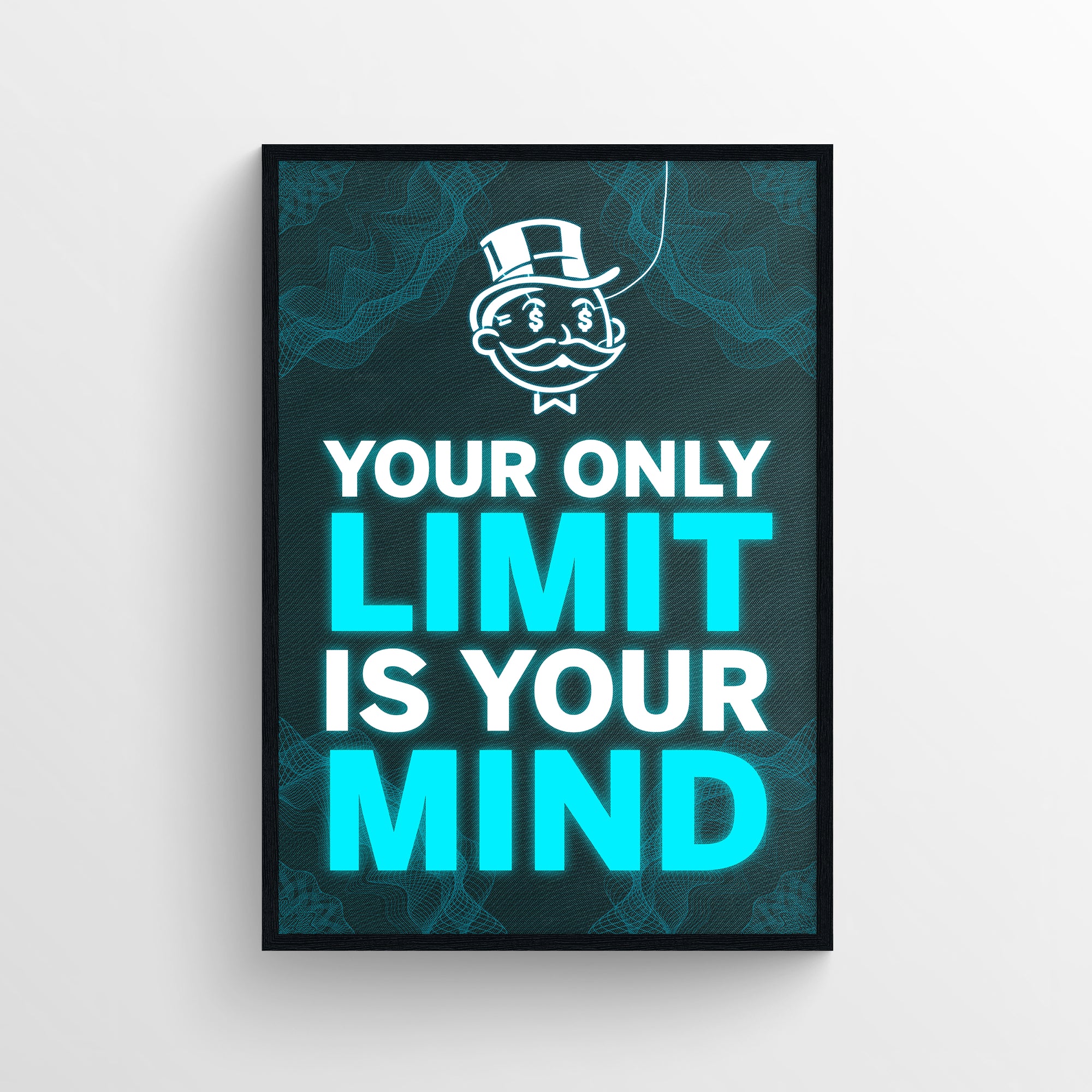 Poster featuring “Your Only Limit Is Your Mind” with “LIMIT” and “MIND” in vibrant cyan blue, standing out over a dark wireframe grid background and a glowing uncle top-hat character — electrified mindset poster from CollegeWares.