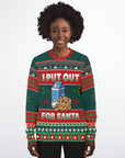 I Put Out for Santa Christmas Sweatshirt