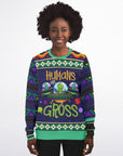 Humans Are Gross Christmas Sweatshirt