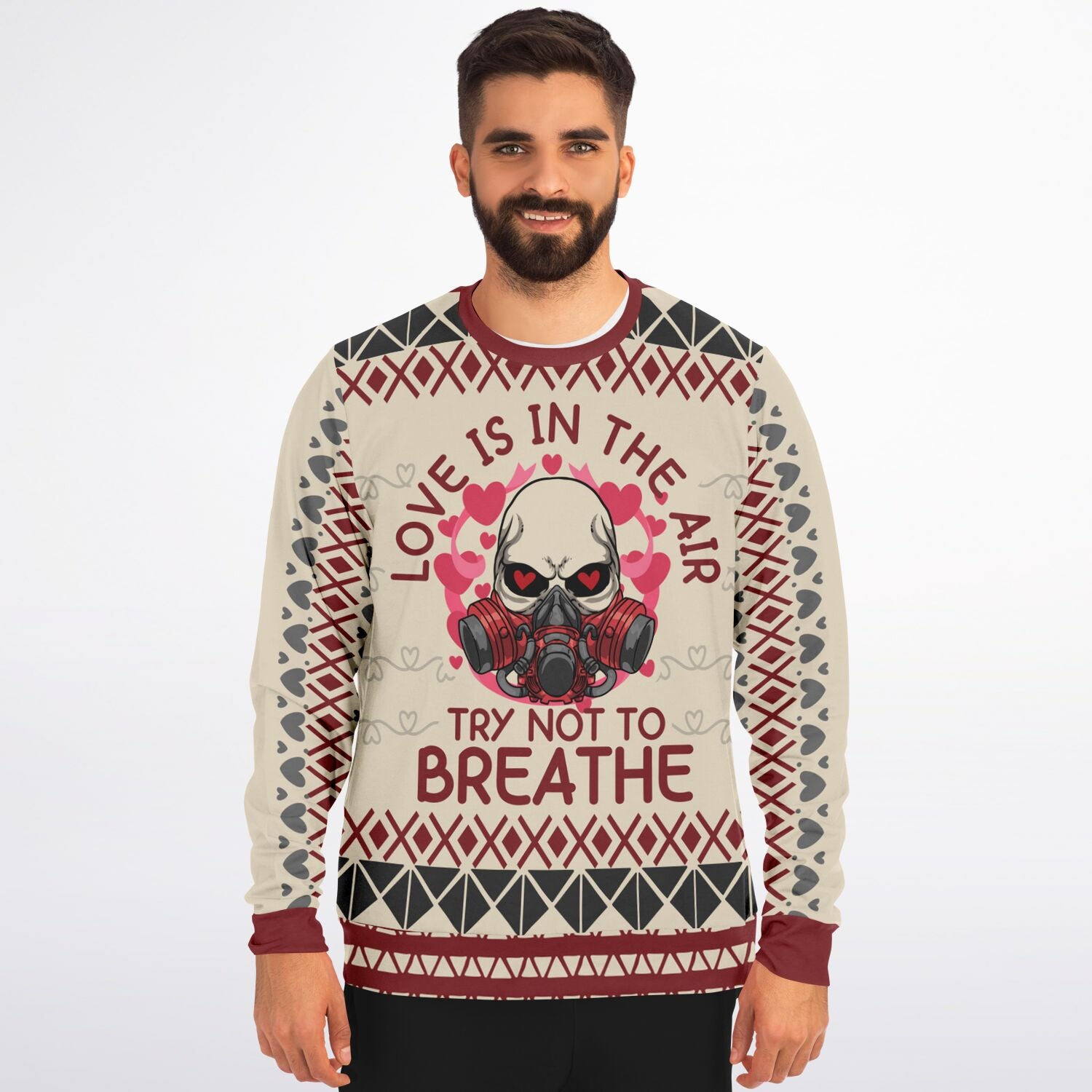 Love Is in the Air, Try Not to Breathe Christmas Sweatshirt