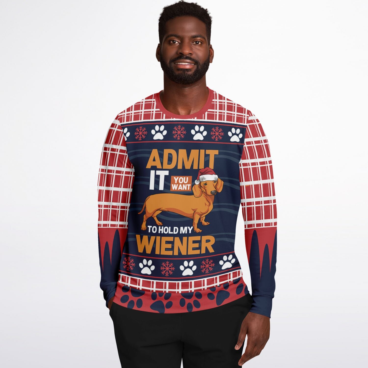 Admit It You Want to Hold My Wiener Christmas Sweatshirt