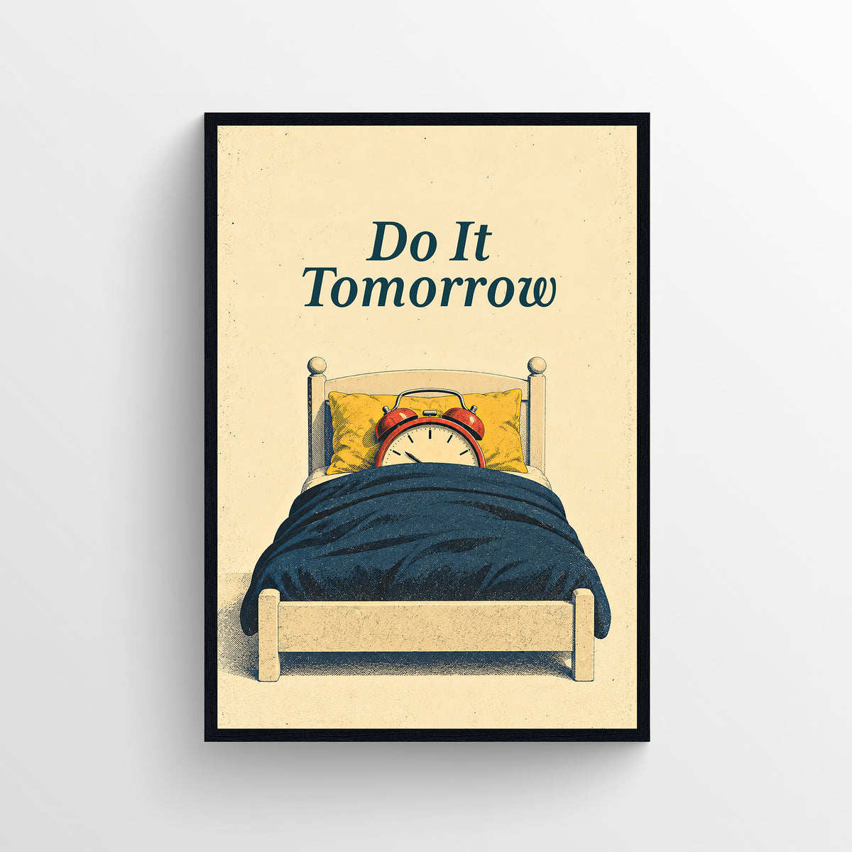 Retro-style poster reading “Do It Tomorrow,” illustrated with a person tucked into a cozy bed, in warm cream, teal, and orange tones.