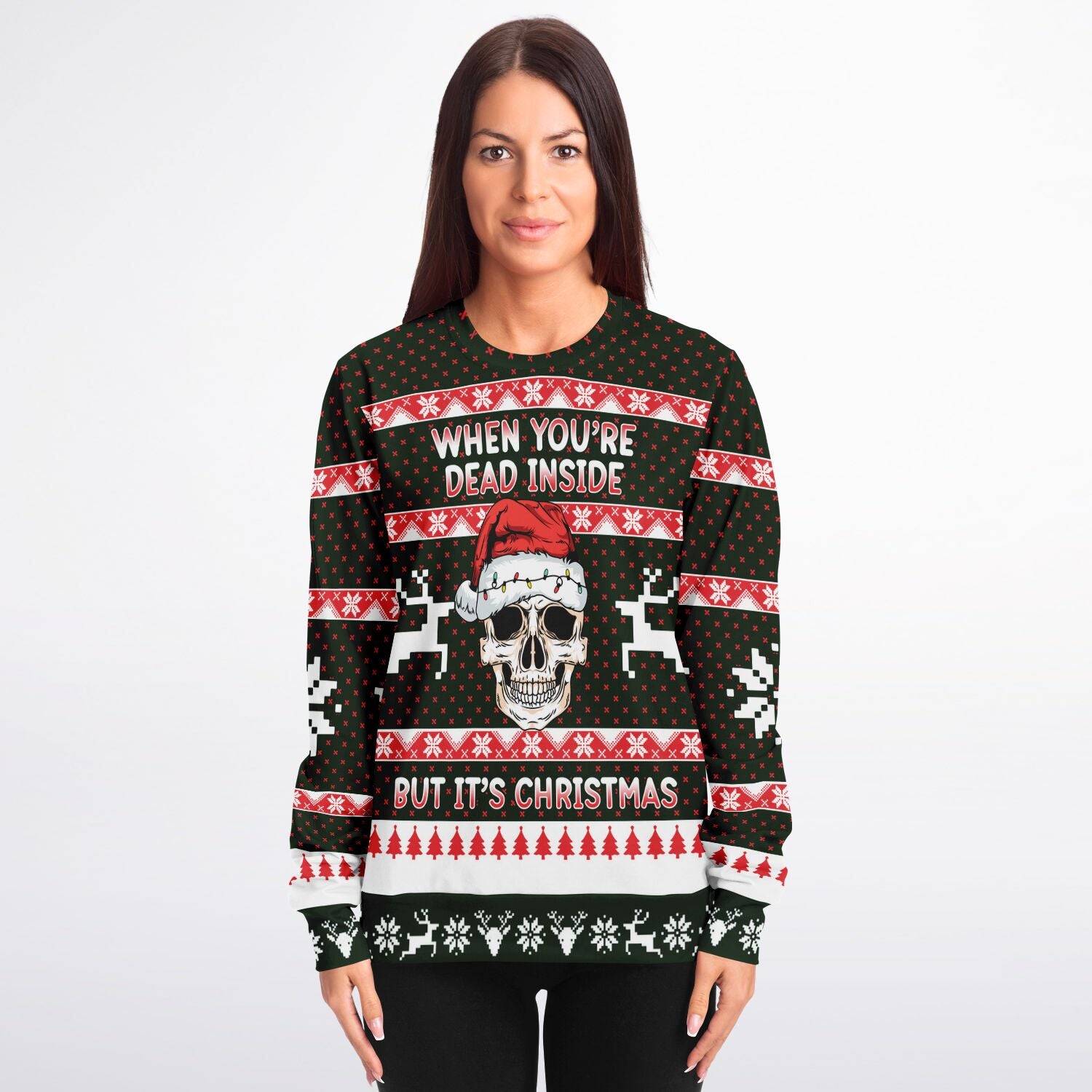 When You&#39;re Dead Inside Christmas Sweatshirt