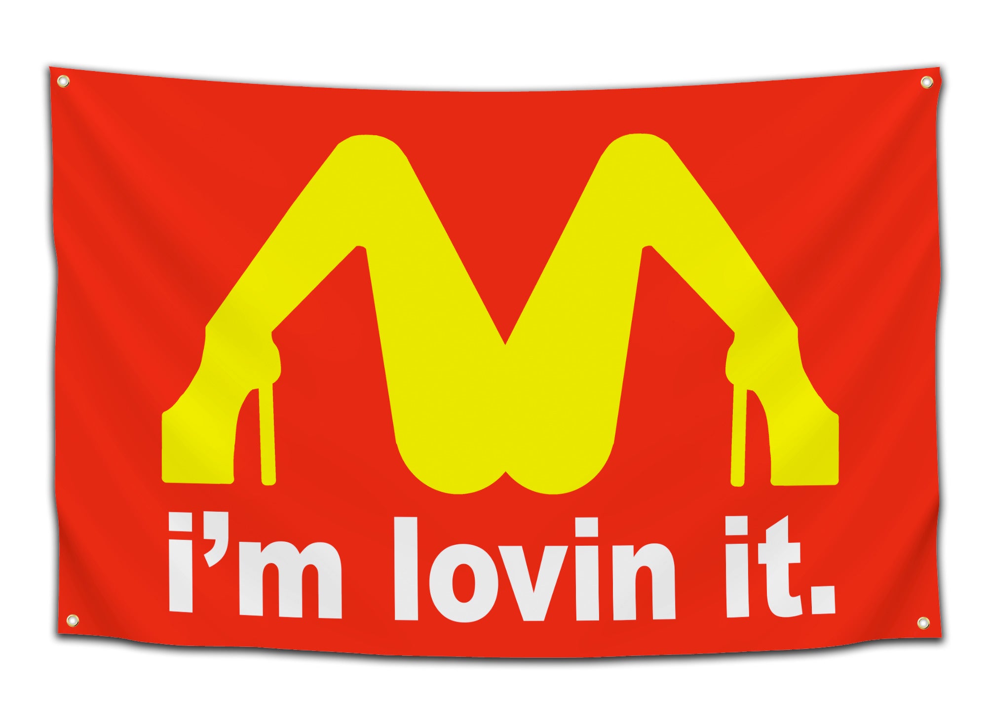 Red flag with yellow graphic of legs in high heels forming a letter “M” with text “I’m lovin it” underneath – funny parody flag from CollegeWares.