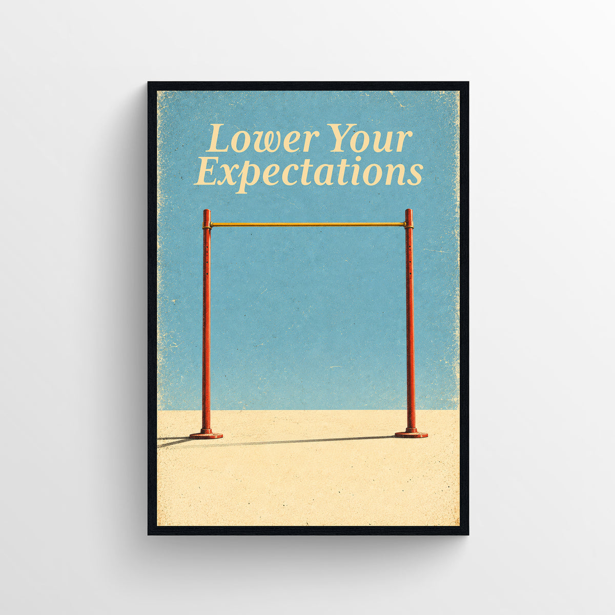 Retro-style poster reading “Lower Your Expectations,” illustrated with a low horizontal bar stretched across an open landscape, in warm cream, teal, and orange tones.
