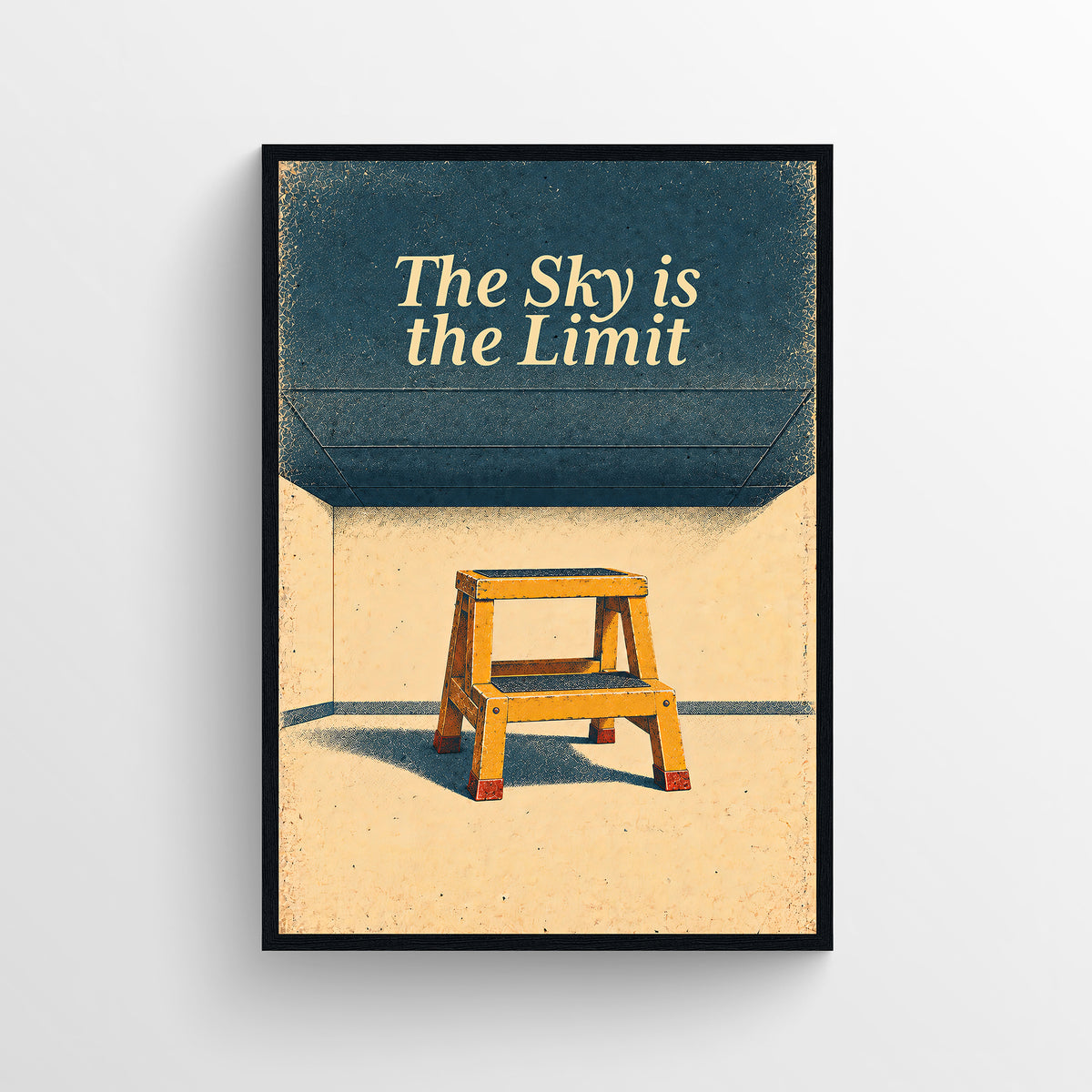 Retro-style poster reading “The Sky is the Limit,” illustrated with a small step ladder beneath a wide blue sky, in warm cream, teal, and orange tones.