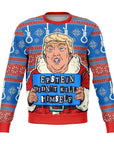 Epstein Didn't Kill Himself Sweatshirt - Trump