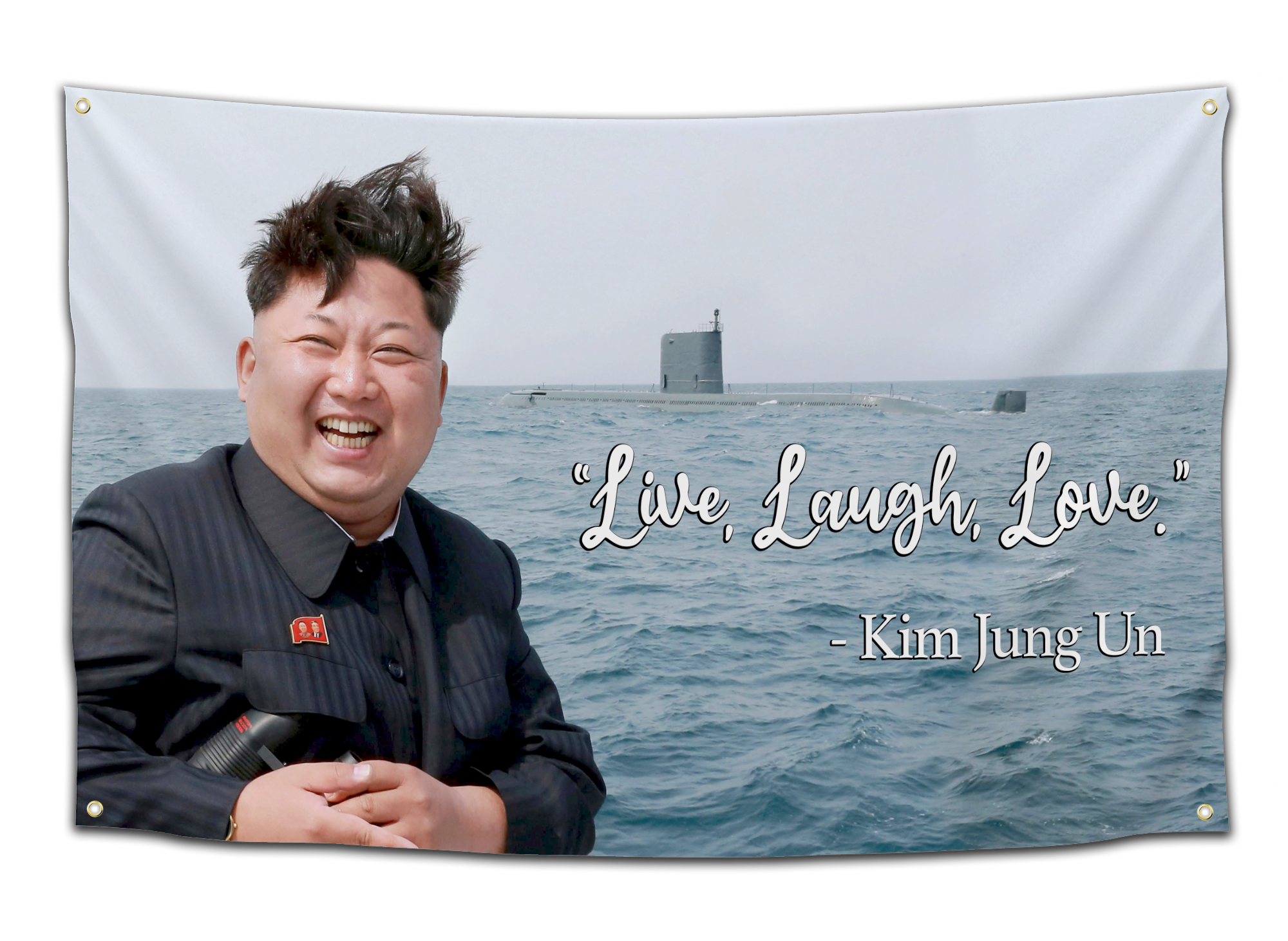 Kim Jung Un Live Laugh Love Flag - Classic - CollegeWares