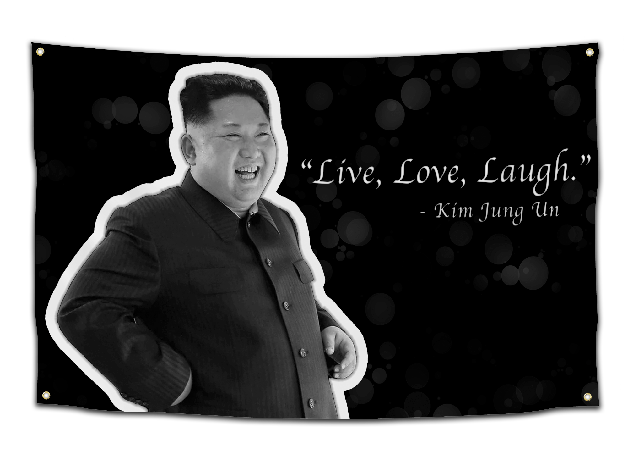 Kim Jung Un Live, Love, Laugh Flag - CollegeWares