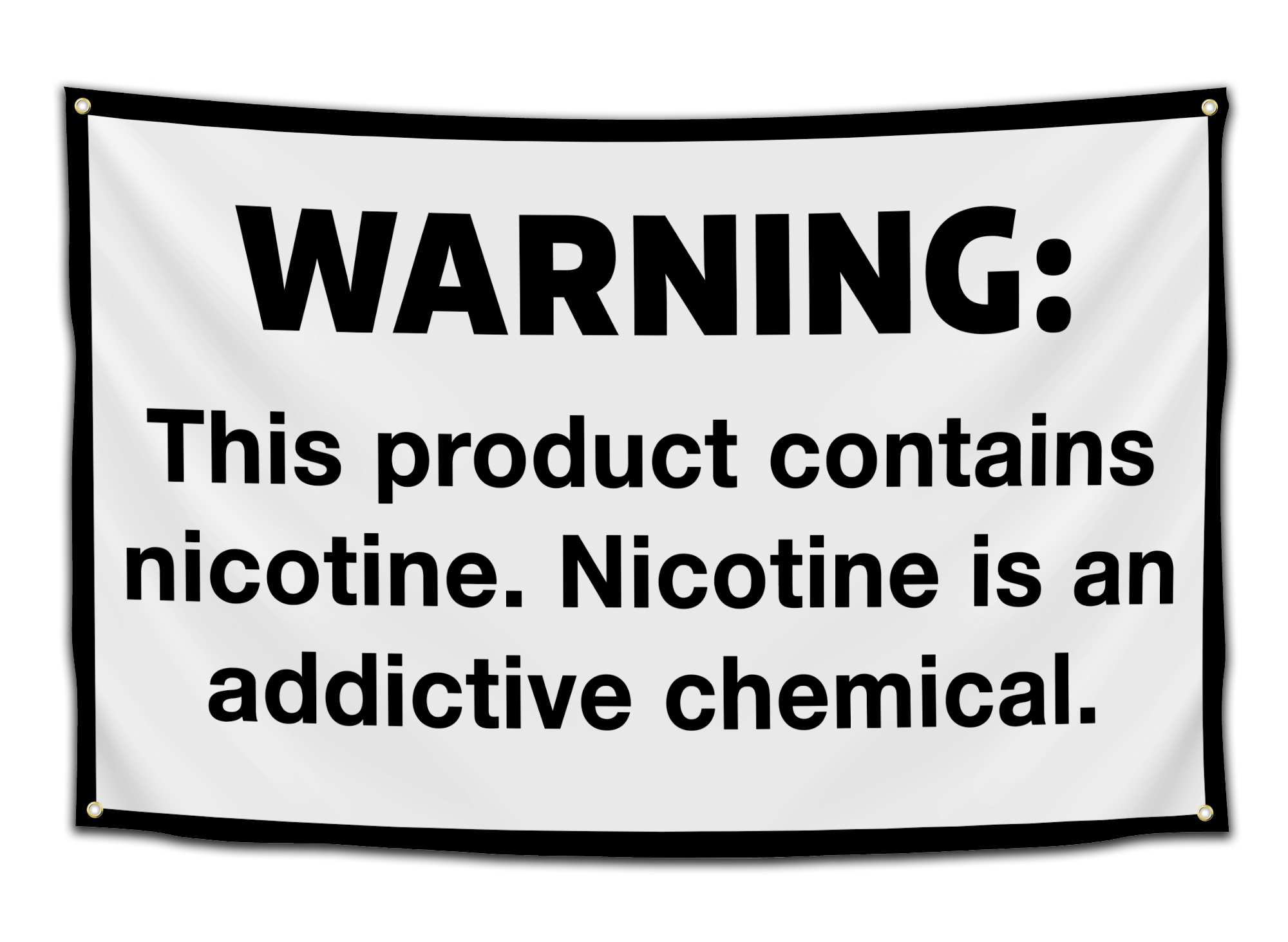 Warning Nicotine Flag - CollegeWares