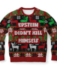 Epstein Didn't Kill Himself Sweatshirt