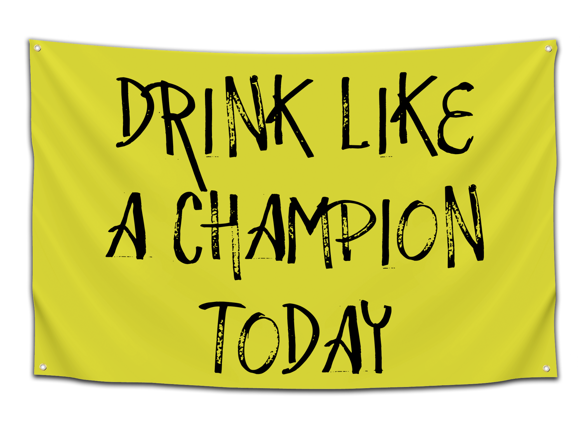 Drink Like A Champion Today Flag - CollegeWares